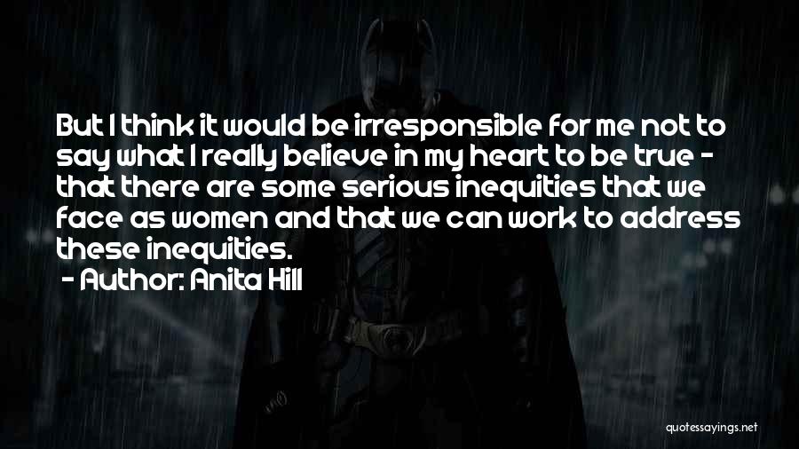 Anita Hill Quotes 1972305