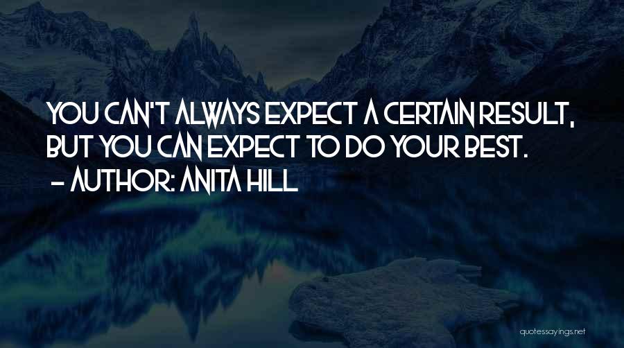 Anita Hill Quotes 624167
