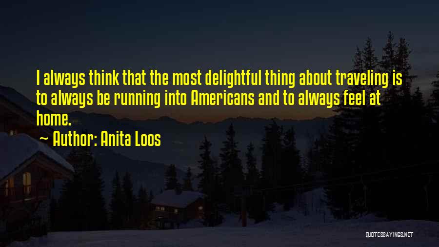 Anita Loos Quotes 638789
