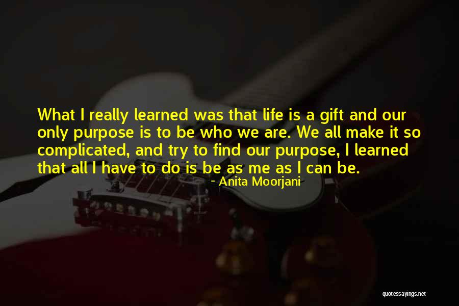 Anita Moorjani Quotes 386180