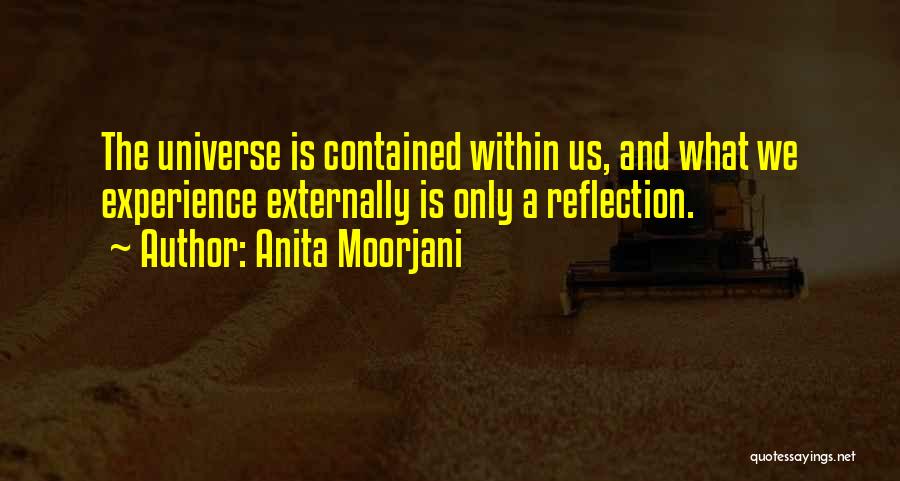Anita Moorjani Quotes 740502