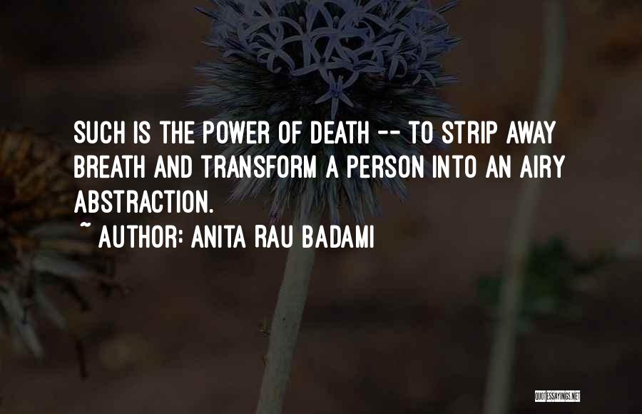 Anita Rau Badami Quotes 1026216