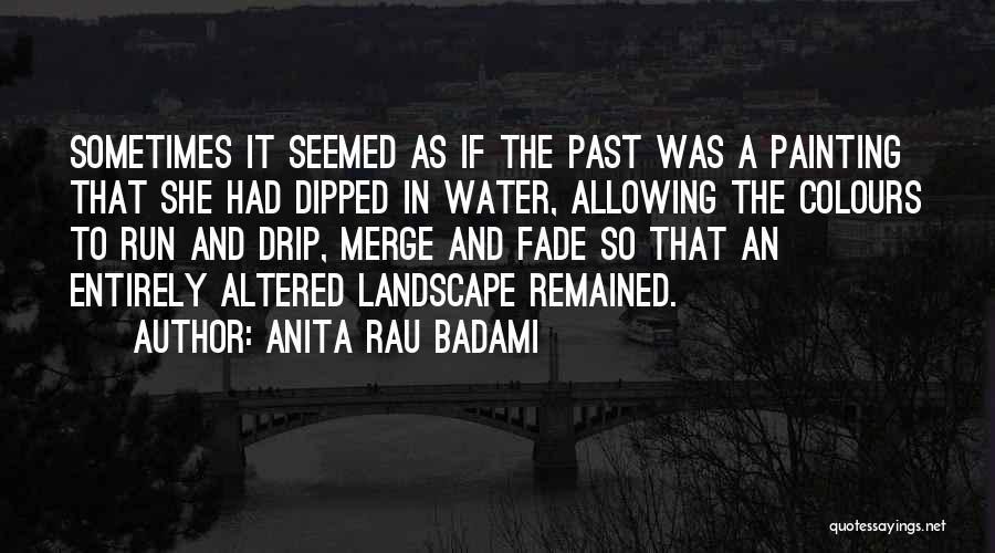 Anita Rau Badami Quotes 826094