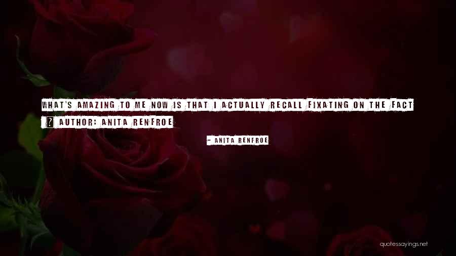 Anita Renfroe Quotes 570499 Anita Renfroe Quotes 570499
