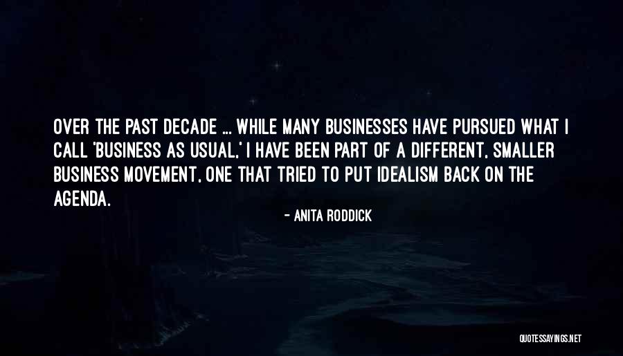 Anita Roddick Quotes 1465796