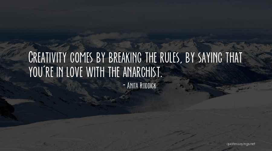 Anita Roddick Quotes 1475872 Anita Roddick Quotes 1475872
