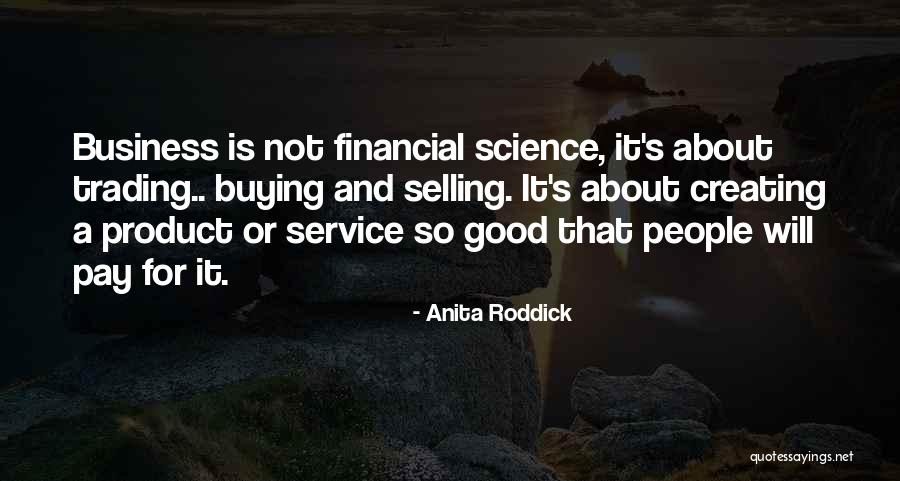 Anita Roddick Quotes 198784