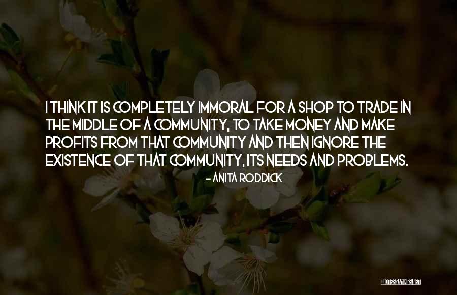 Anita Roddick Quotes 204516 Anita Roddick Quotes 204516