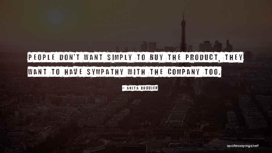 Anita Roddick Quotes 2056814 Anita Roddick Quotes 2056814