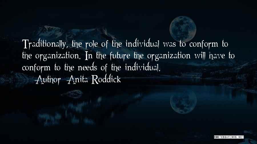 Anita Roddick Quotes 2062356