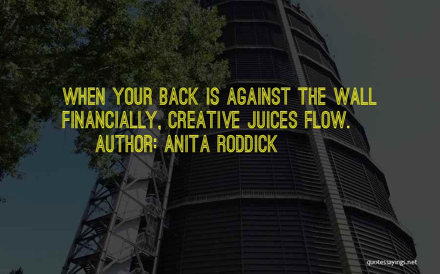 Anita Roddick Quotes 547927