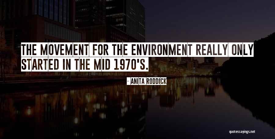 Anita Roddick Quotes 876258 Anita Roddick Quotes 876258
