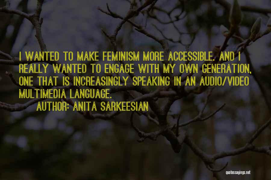 Anita Sarkeesian Quotes 760315