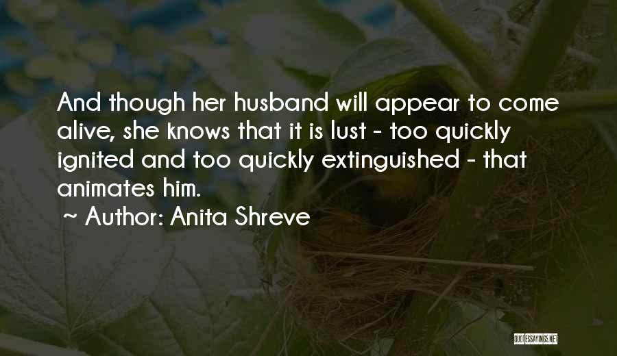 Anita Shreve Quotes 1175697