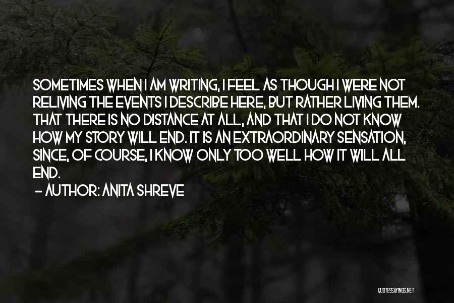 Anita Shreve Quotes 1331369