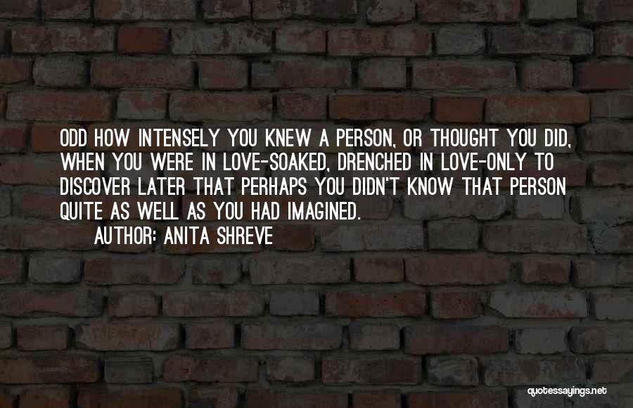 Anita Shreve Quotes 1464497