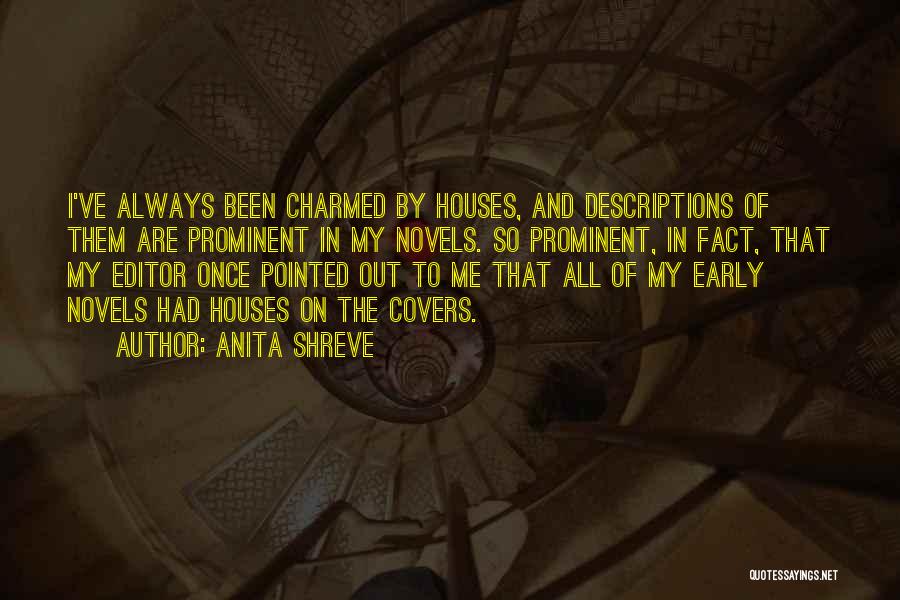 Anita Shreve Quotes 1541430