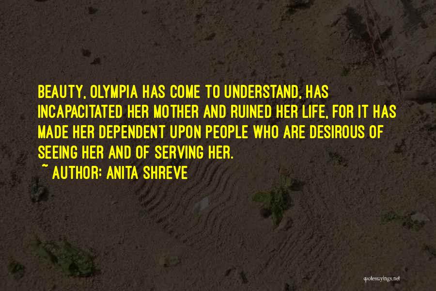 Anita Shreve Quotes 1801066