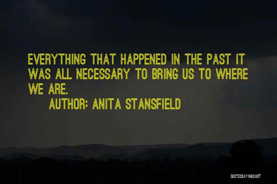 Anita Stansfield Quotes 1637650