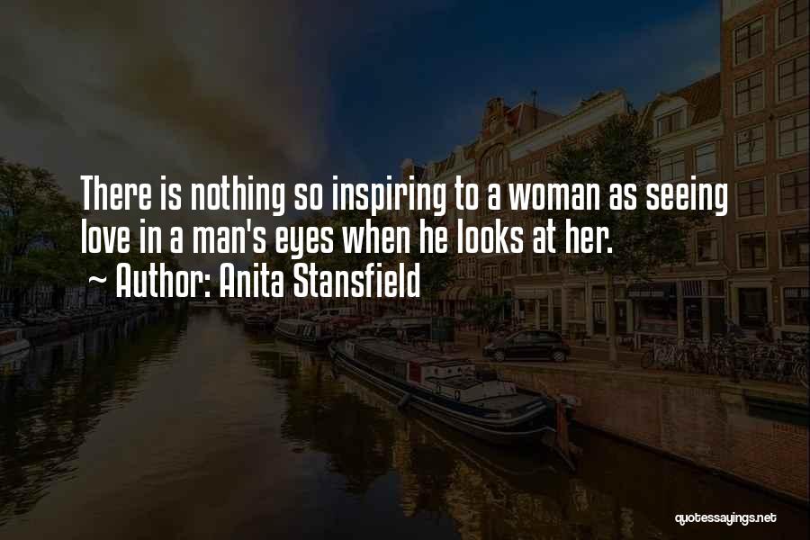 Anita Stansfield Quotes 748917