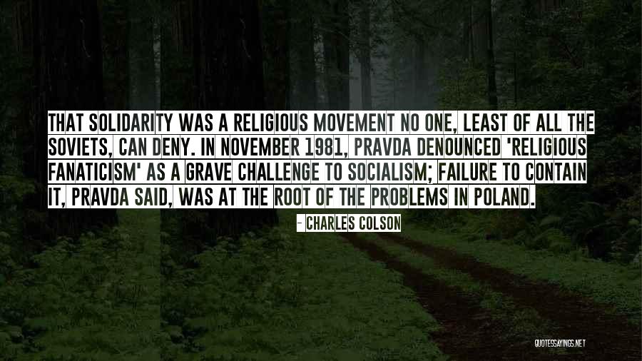 Aniversare 3 Quotes By Charles Colson Aniversare 3 Quotes By Charles Colson