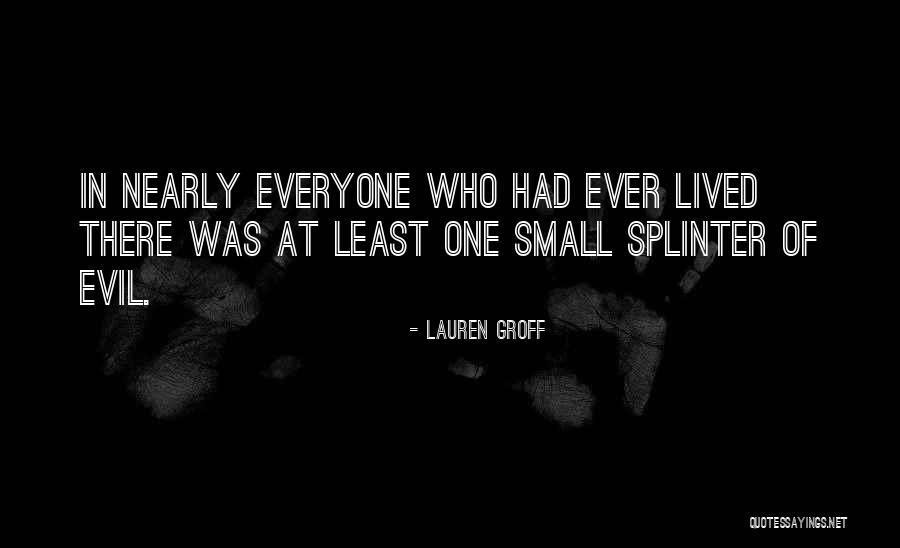 Aniversare 3 Quotes By Lauren Groff Aniversare 3 Quotes By Lauren Groff