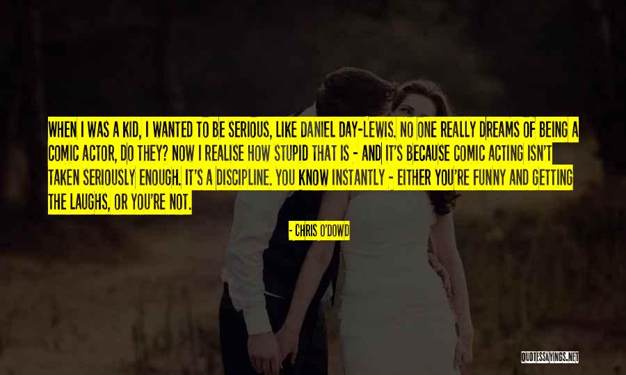 Aniya Garrett Quotes By Chris O'Dowd Aniya Garrett Quotes By Chris O'Dowd
