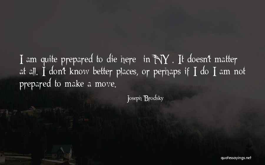 Aniya Mack Quotes By Joseph Brodsky Aniya Mack Quotes By Joseph Brodsky