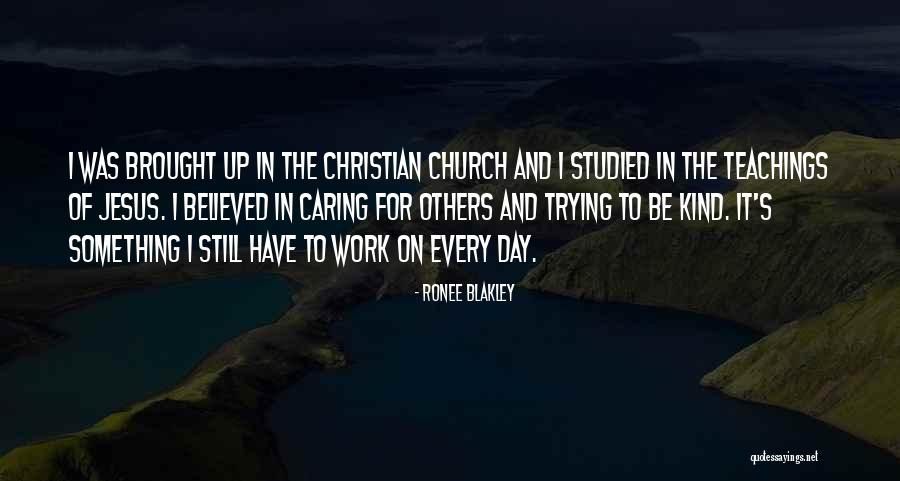Anjail Joey Quotes By Ronee Blakley Anjail Joey Quotes By Ronee Blakley