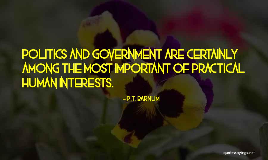Anjali Menon Quotes By P.T. Barnum Anjali Menon Quotes By P.T. Barnum