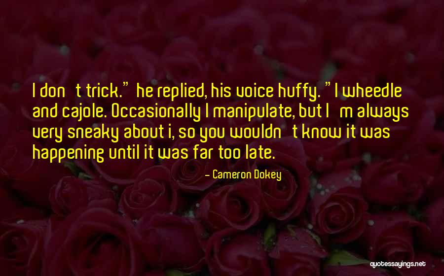 Anjanappa Garden Quotes By Cameron Dokey Anjanappa Garden Quotes By Cameron Dokey