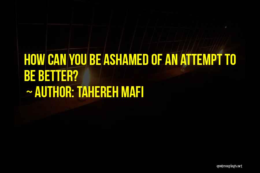 Anjelica Huston Darjeeling Limited Quotes By Tahereh Mafi