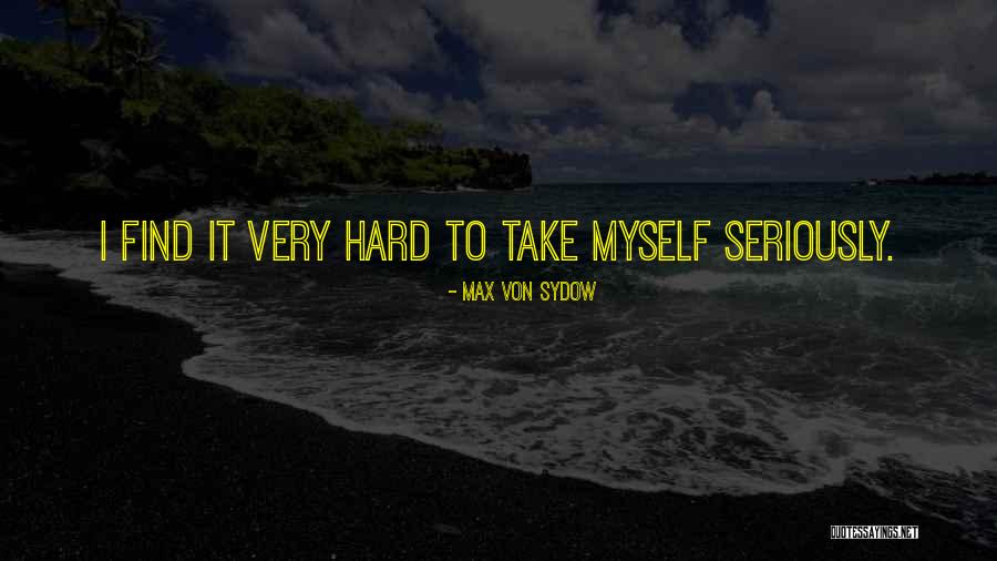 Anjoli Salon Quotes By Max Von Sydow