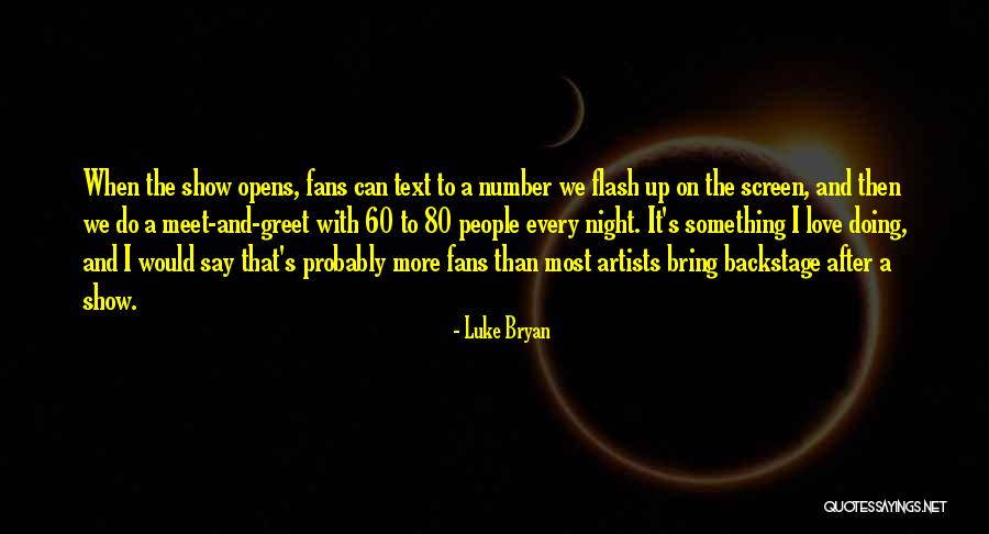 Anjos 70 Quotes By Luke Bryan Anjos 70 Quotes By Luke Bryan