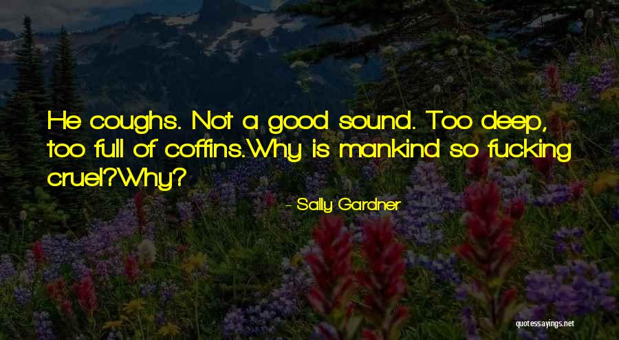Anjuli Basu Quotes By Sally Gardner Anjuli Basu Quotes By Sally Gardner
