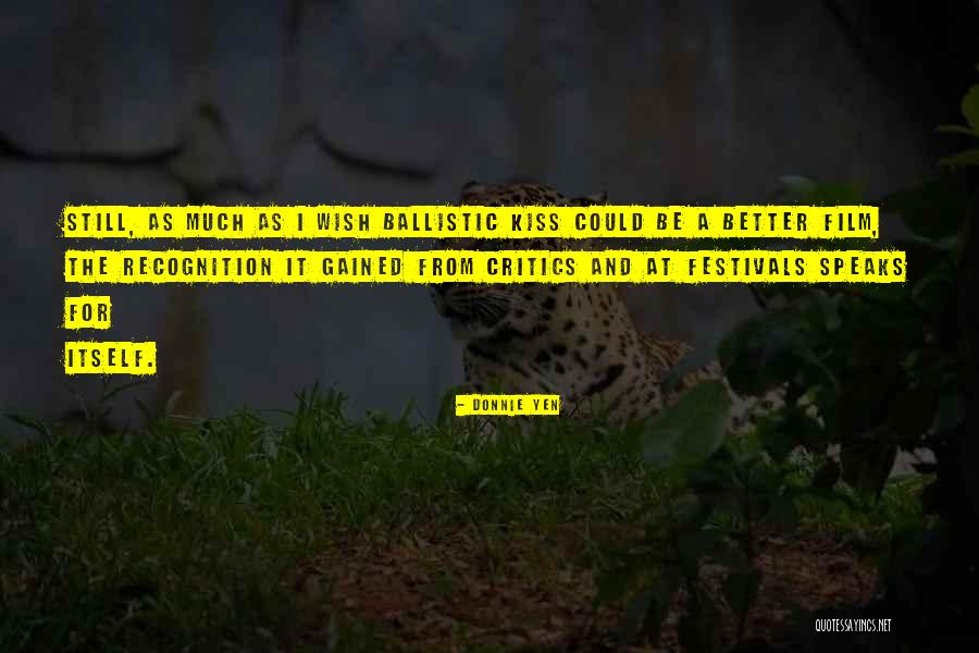 Ankara Quotes By Donnie Yen Ankara Quotes By Donnie Yen