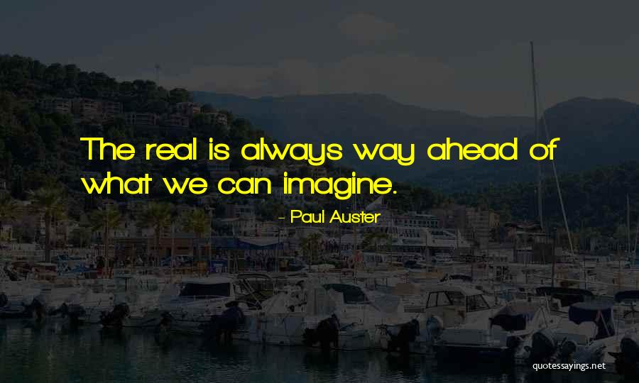 Ankaradan Kapadokya Quotes By Paul Auster Ankaradan Kapadokya Quotes By Paul Auster