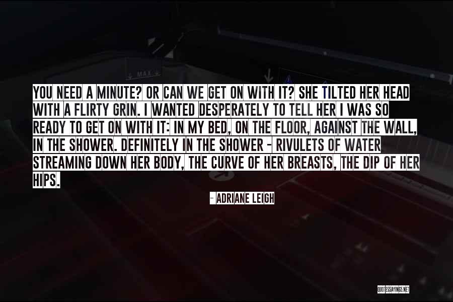 Ankarana Quotes By Adriane Leigh Ankarana Quotes By Adriane Leigh