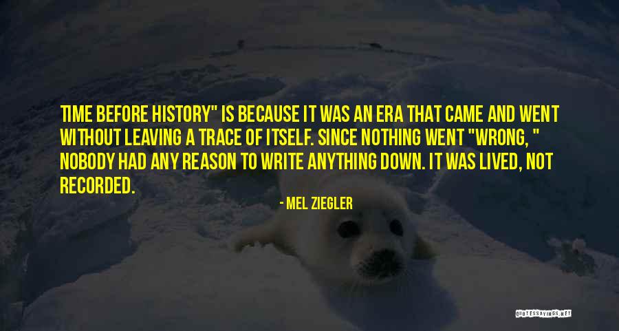 Ankaraya Deniz Quotes By Mel Ziegler Ankaraya Deniz Quotes By Mel Ziegler