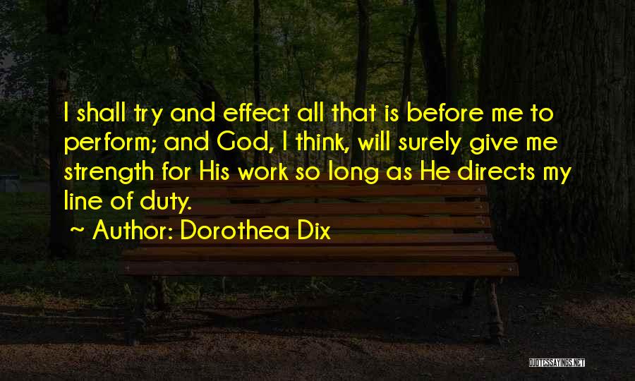 Ankarian Quotes By Dorothea Dix
