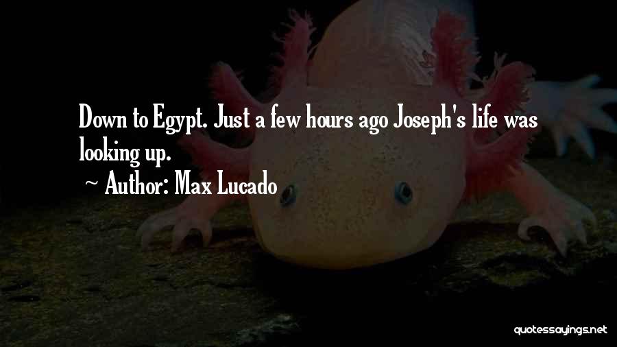 Ankarian Quotes By Max Lucado