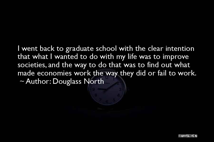 Ankenbauer Holster Quotes By Douglass North