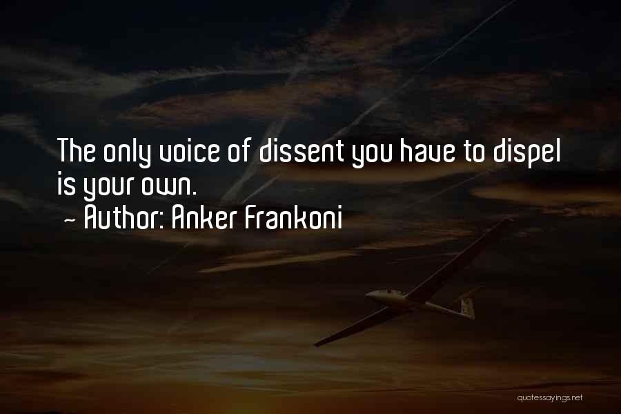 Anker Frankoni Quotes 86368