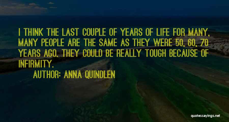 Ankerstjerne Quotes By Anna Quindlen
