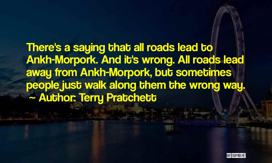 Ankh Morpork Quotes By Terry Pratchett