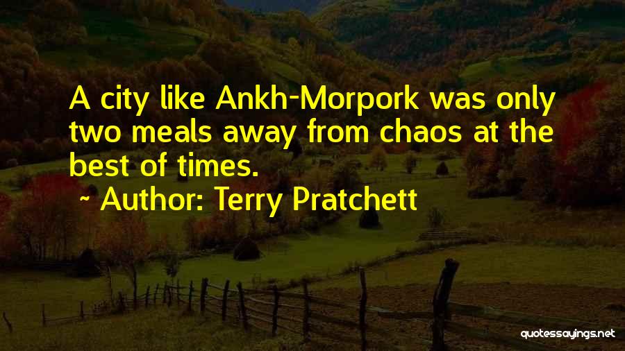 Ankh Morpork Quotes By Terry Pratchett