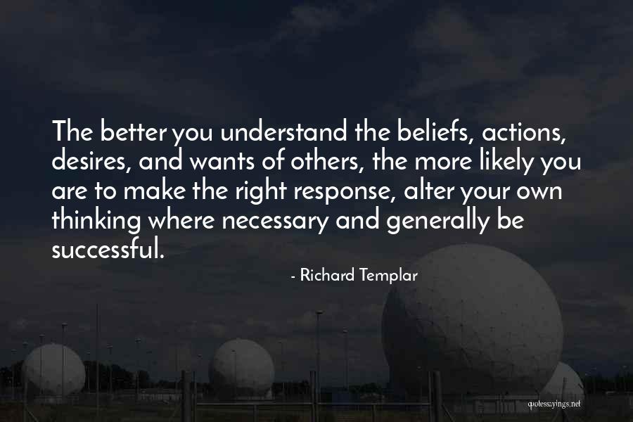 Ankica Loncar Quotes By Richard Templar Ankica Loncar Quotes By Richard Templar