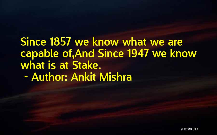 Ankit Mishra Quotes 119807