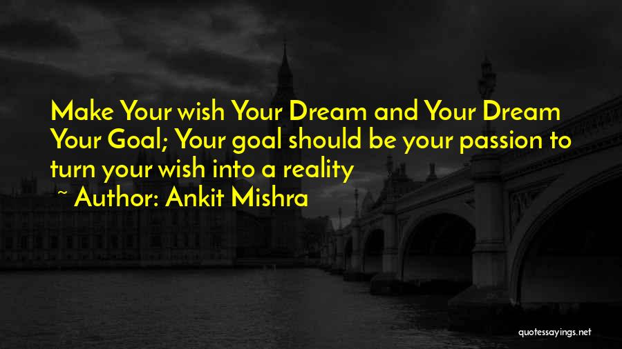 Ankit Mishra Quotes 246827