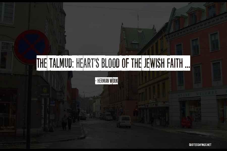 Ankit Tiwari Quotes By Herman Wouk Ankit Tiwari Quotes By Herman Wouk